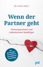 Doris Wolf: Wenn der Partner geht, Buch