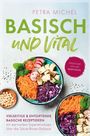 Petra Michel: Basisch & Vital, Buch