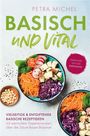 Petra Michel: Basisch & Vital, Buch