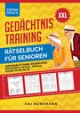 Kai Burkmann: XXL Gedächtnistraining Rätselbuch für Senioren, Buch