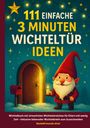 Bastelfreunde Ahoi: 111 einfache 3 Minuten Wichteltür Ideen, Buch