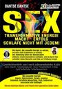 Dantse Dantse: SEX-Transformative Energie-Macht-Erfolg: Schlafe nicht mit jedem! - Geschlechtsverkehr zum Erwerb außergewöhnlicher Kräfte, Buch