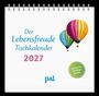 Doris Wolf: Der Lebensfreude-Tischkalender 2027, KAL