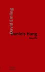 David Emling: Daniels Hang, Buch