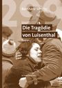 Bernhard Schäfer: 299 Die Tragödie von Luisenthal, Buch