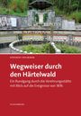Heribert Ohlmann: Wegweiser durch den Härtelwald, Buch