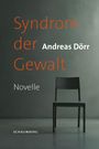 „Syndrom der Gewalt“, Andreas Dörr, Novelle, SCHAUEMBERG. Ein schwarzer Stuhl vor grauem Hintergrund.