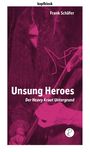 "Unsung Heroes: Der Heavy Kraut Untergrund" von Frank Schäfer. Eine Person spielt Gitarre, mit langem Haar, violett.