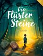 Bettina Gronow: Die Flüstersteine, Buch