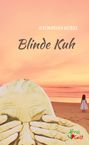Katharina Göbel: Blinde Kuh, Buch