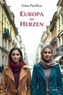 Gino Pacifico: Europa im Herzen, Buch