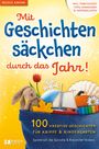 Nicole Knorr: Mit Geschichtensäckchen durch das Jahr!, Buch