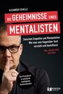 Alexander Schelle: Die Geheimnisse eines Mentalisten, Buch