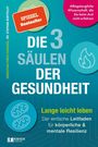 Text "SPIEGEL Bestseller", "DIE 3 SÄULEN DER GESUNDHEIT", bunte Symbole, Verlagssignet unten links.