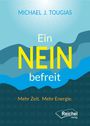 "Ein NEIN befreit", Untertitel: "Mehr Zeit. Mehr Energie." Hintergrund in verschiedenen Blautönen mit einem Logo unten rechts.