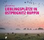 : Lieblingsplätze in Ostprignitz-Ruppin, Buch