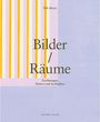 Nils Meyer: Bilder / Räume, Buch