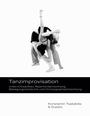 Konstantin Tsakalidis: Tanzimprovisation, Buch