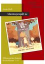 Ursula Gruß: Literaturprojekt zu Lilly und Billy - Ich bin nicht schuld!, Buch