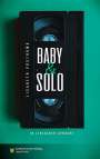 Lisabeth Posthuma: Baby & Solo, Buch