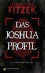 Sebastian Fitzek: Das Joshua Profil, Buch