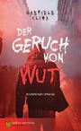 Gabriele Clima: Der Geruch von Wut, Buch