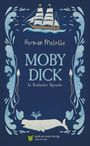 "Herman Melville: MOBY DICK, In Einfacher Sprache." Illustration eines Schiffs, Verzierungen und eines weißen Wals.