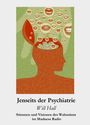 Will Hall: Jenseits der Psychiatrie, Buch