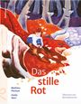 Pierloot Mathieu: Das stille Rot, Buch