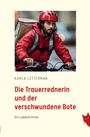 Karla Lettermann: Die Trauerrednerin und der verschwundene Bote, Buch