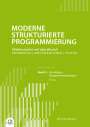 Horst van Bremen: Moderne Strukturierte Programmierung - Band 2: Praxis, Buch