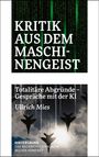 Ullrich Mies: Kritik aus dem Maschinengeist, Buch