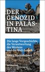 "Der Genozid in Palästina. Die lange Vorgeschichte, die Verantwortung des Westens und die Welt danach" von Georg Auernheimer. Oben Soldat, unten Trümmer.