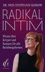 Stephanie Kossow: Radikal Intim, Buch