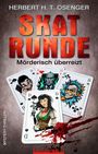 Herbert H. T. Osenger: Skatrunde, Buch