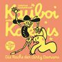 "Christian Schmiedbauer: Kauboi und Kaktus – Die Rache der Dirty Dancers." Comic-Stil mit tanzenden Skelett und Figur.