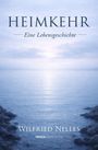 Wilfried Nelles: Heimkehr, Buch