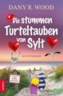 „Die stummen Turteltauben von Sylt“, Küstenkrimi, „Oma Käthe ermittelt“. Zwei Möwen mit Herzballons, Strandszenerie.