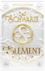 Nicole Böhm: Das schwarze Element - Band 7, Buch