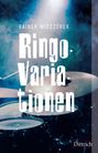 Rainer Wieczorek: Ringo-Variationen, Buch