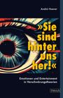 André Hoever: 'Sie sind hinter uns her!', Buch