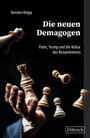 Kersten Knipp: Die neuen Demagogen, Buch