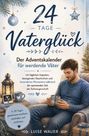 Text: "24 Tage Vaterglück. Der Adventskalender für werdende Väter." Illustration eines Mannes mit Babyschuhen.