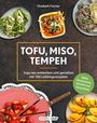 Elisabeth Fischer: Tofu, Miso, Tempeh, Buch