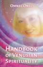 Omnec Onec: Handbook of Venusian Spirituality, Buch
