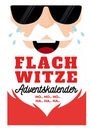 Gans Fräch: Flachwitze Adventskalender, Buch