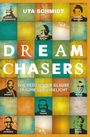 Buchtitel: "Dream Chasers" von Uta Schmidt über Glauben und Träume. Mosaik aus Porträts in farbigen Quadraten.
