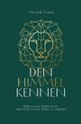 Melanie ¿Asni: Den Himmel kennen, Buch