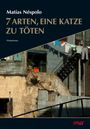 Matías Néspolo: 7 Arten, eine Katze zu töten, Buch