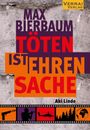 Aki Linde: Max Bierbaum - Töten ist Ehrensache, Buch